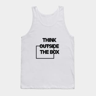 Think outside the box Tank Top